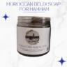 MOROCCAN BLACK SOAP